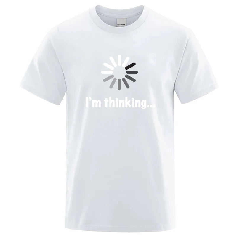 I'm Thinking Shirt