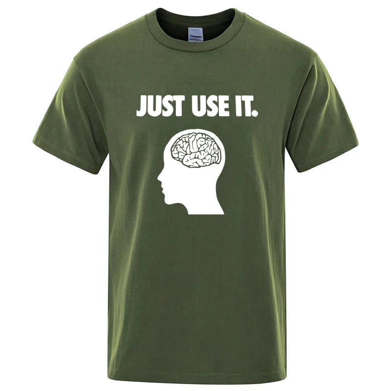 Just Use It Shirt