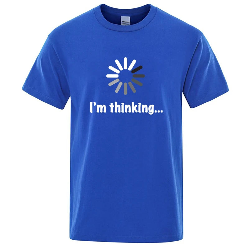 I'm Thinking Shirt