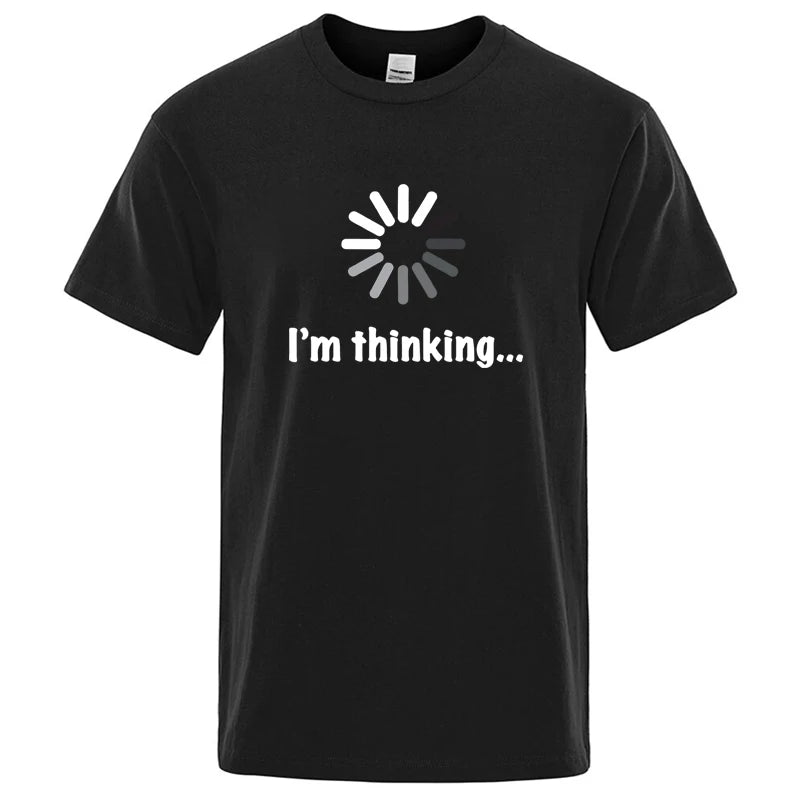I'm Thinking Shirt